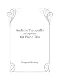Andante Tranquillo (arrgt for Piano Trio)